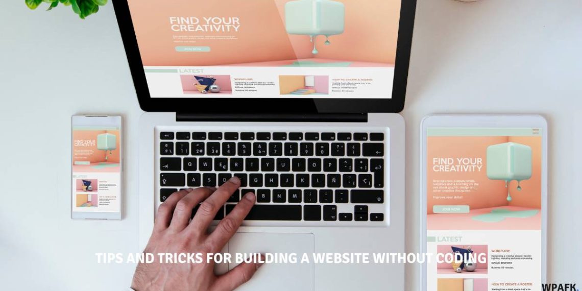 Tips and tricks for building a website without coding
